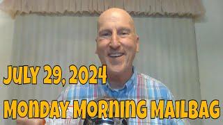 Unboxing Your Monday Morning Mailbag On 07/29/2024!