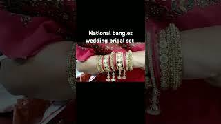 National bangles wedding bridal bangle set #likes #subscribe #shortsvideo #shorts