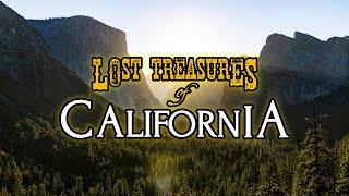 Lost Treasures of California