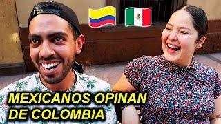 SI DICES COLOMBIA  en MÉXICO  Así reaccionan los Mexicanos