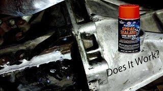 Permatex Spray Sealant Test - Oil Leak!