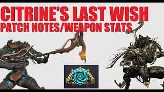 [WARFRAME] Citrine's Last Wish PATCH NOTES OVERVIEW! Breach Surge/Steel Path Nerf + New Good Arcanes