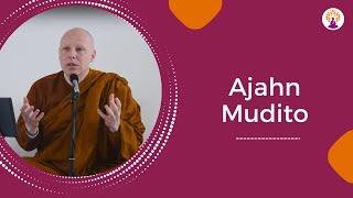 Ajahn Mudito - Rejoicing in Endings | 28 APR 2024