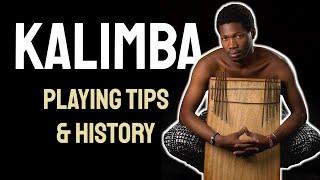 African Kalimba PLAYING TIPS and history