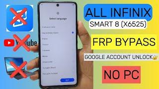 All Infinix Smart 8 (x6525) Frp Bypass || Remove Google account || No Xshare 2014 Method