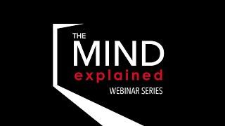 The Mind Explained: MOOD SWINGS | Online Workshop