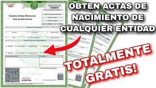 COMO SACAR ACTAS DE NACIMIENTO "GRATIS" / DE TODOS LOS ESTADOS, SIN PAGAR UN SOLO PESO¡