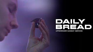 Daily Bread  - Abbie Gamboa & Joel Figueroa l UPPERROOM