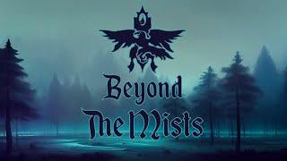 Beyond The Mists - An Epic Curse Of Strahd Soundtrack by Travis Savoie