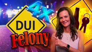 How Does a DUI Become a Felony?