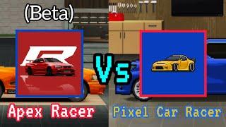 Pixel Car Racer vs Apex Racer (beta) what is the differences.