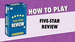 How to Play: Five Star Review, the Game All About Reviewers and Their Quirks from University Games