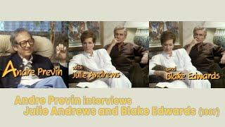 Andre Previn Interviews Julie Andrews and Blake Edwards (1987)