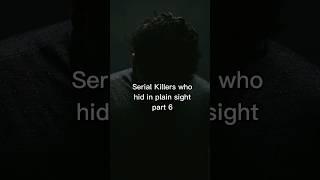 Serial K!llers who Hid in Plain Sight | As Caspi Said