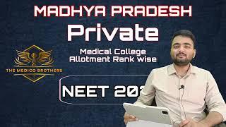 NEET 2025 Madhya Pradesh pvt College-wise Rank | College-Wise Rank for pvt. Medical College| #NEET