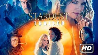 Stardust Official Trailer (2007)  | Paramount Pictures | Throwback Trailer