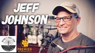 Foundationally Better Beekeeping w / Jeff Johnson