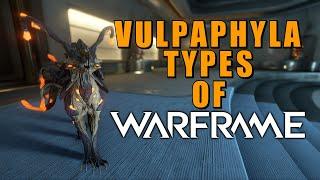 Vulpaphyla Types of Warframe – How to get them & how they act - QuadLyStop