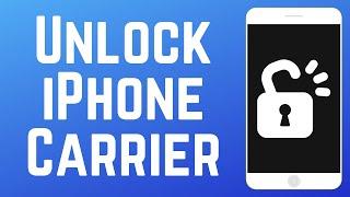 How to Unlock iPhone Carrier & How to Check if Your iPhone is Unlocked in 2025