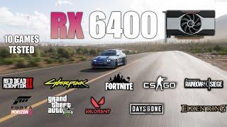 RX 6400 : Test in 10 Games - AMD RX 6400 Gaming Test