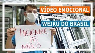 Vídeo emocional Covid colaboradores Weiku do Brasil