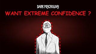 8 Dark Psychology Tricks for Extreme Confidence ( IT WORKS ) | Dark Psychology And Manipulation