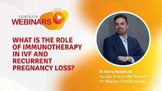 What is the role of immunotherapy in IVF and recurrent pregnancy loss (RPL)?