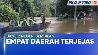 BANJIR NEGERI SEMBILAN | Empat Daerah Terjejas, Jumlah Mangsa Meningkat