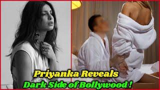 Priyanka Chopra Reveals Shocking Secret About Bollywood