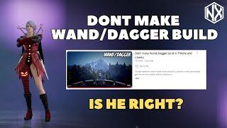 Don't play Wand/Dagger in Tier 2 | Why I Disagree With This Video