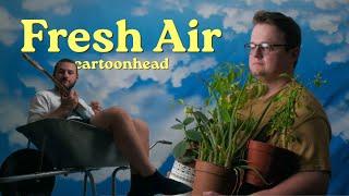 cartoonhead - Fresh Air (Official Music Video)