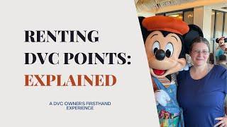 Renting DVC Points: Explained