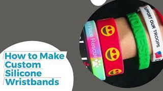 How to Easily Make Custom Silicone Bracelets - Create Your Own Custom Wristband Today!