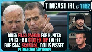 Biden SLAMMED For Hunter Pardon, CLEAR COVER UP Of Burisma Scandal w/Madison Cawthorn | Timcast IRL