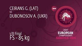 1/8 FS - 85 kg: A. DUBONOSOV (UKR) df. G. CEIRANS (LAT) by FALL, 4-0