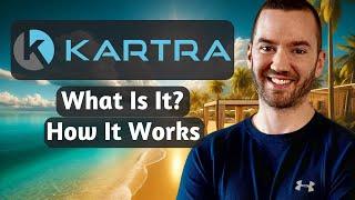 Kartra 2024: What Is Kartra And How Does It Work?