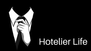 Hotelier life