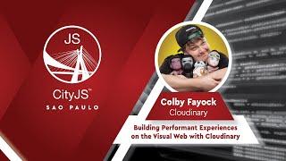 Engaging Ecommerce with the Visual Web - Colby Fayock