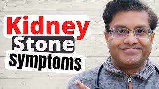 7 most common KIDNEY STONE symptoms | Doctor explains