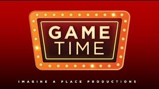 Welcome to "Game Time" presented by Imagine a Place and OFS