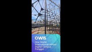  One World International School: The Future of Learning at the Digital Campus in Punggol! 