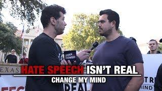Hate Speech Isn't Real (2nd Edition) | Change My Mind