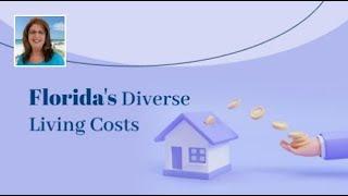 Florida Cities: The Highest and Lowest Cost of Living