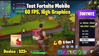 Samsung Galaxy S23 Plus Fortnite Mobile 60 FPS Gameplay