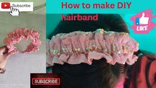 DIY|| hairband tutorial/Nisha tailor/YouTube/Baby hairband#@Nisha_Tailor