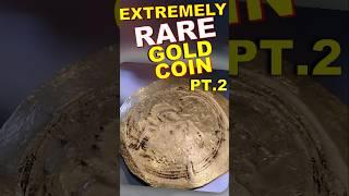 EXTREMELY Rare Gold coin at Pawn Shop PT.2