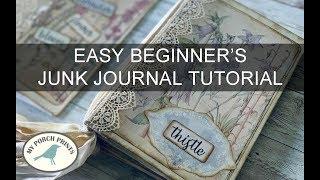 Beginners Junk Journal Tutorial (Easy No-Sew!) Step By Step DIY My Porch Prints Junk Journal Ideas