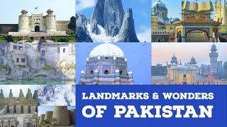 Wonders and Landmarks of Pakistan - Places You Must Visit