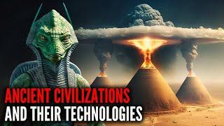 10 Ancient Civilizations with Advanced Technology