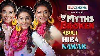 Hiba Nawab aka Elaichi opens up about her relationship status I Myths Broken